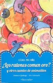 LOS RATONES COMEN ORO, CLASICOS PARA NIÑOS - Librería Sísifo