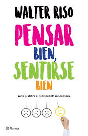 PENSAR BIEN SENTIRSE BIEN - Librería Sísifo