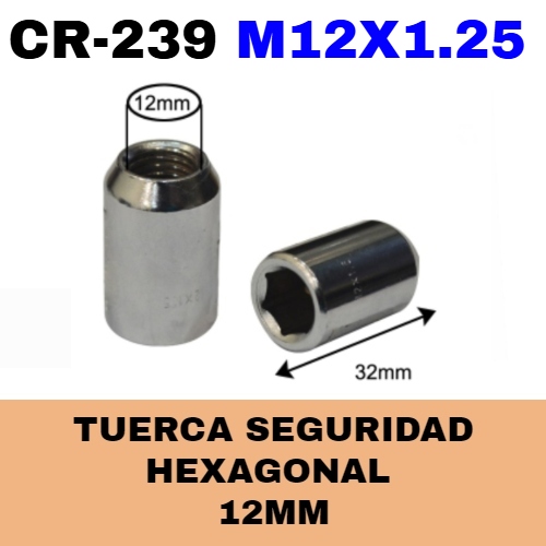Tuerca Cromada Hexagonal de Seguridad (M12X1.25) CR-239 - Repuestos y Lubricantes Vicent's