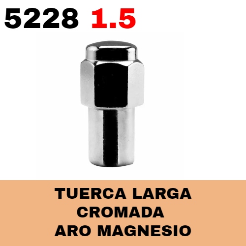 Tuerca Cromada (5228 1.50) Larga Para Aro Magnesio CR-446 - Repuestos y Lubricantes Vicent's