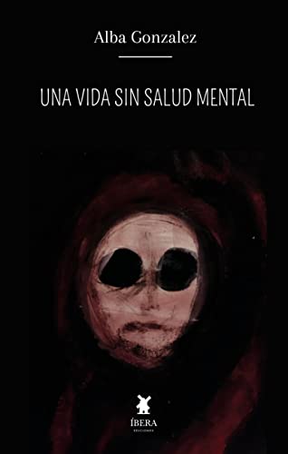 UNA VIDA SIN SALUD MENTAL - Librería Sísifo
