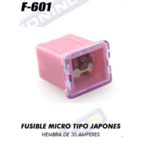 Micro Fusible Hembra F-601 (30A) - Repuestos y Lubricantes Vicent's