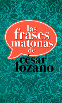 LAS FRASES MATONAS - Librería Sísifo