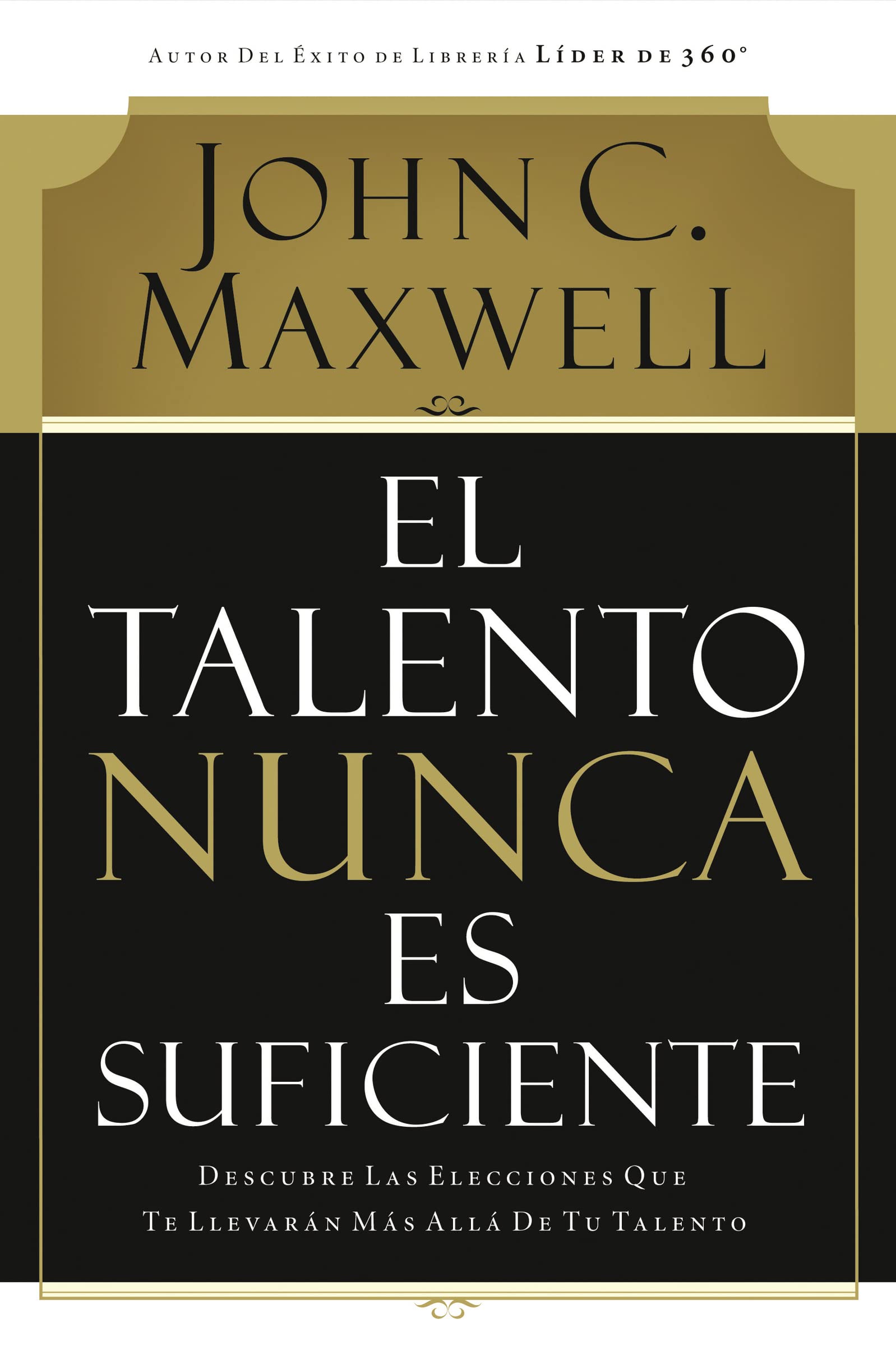 EL TALENTO NUNCA ES SUFICIENTE - Librería Sísifo
