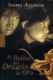 EL REINO DEL DRAGON DE ORO, ALLENDE - Librería Sísifo