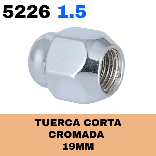 Tuerca Cromada Corta CR-060 (M12X1.25) 19mm - Repuestos y Lubricantes Vicent's