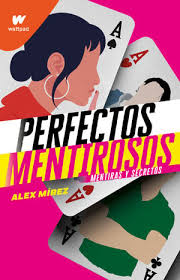 PERFECTOS MENTIROSOS, MENTIRAS Y SECRETOS 1 - Librería Sísifo