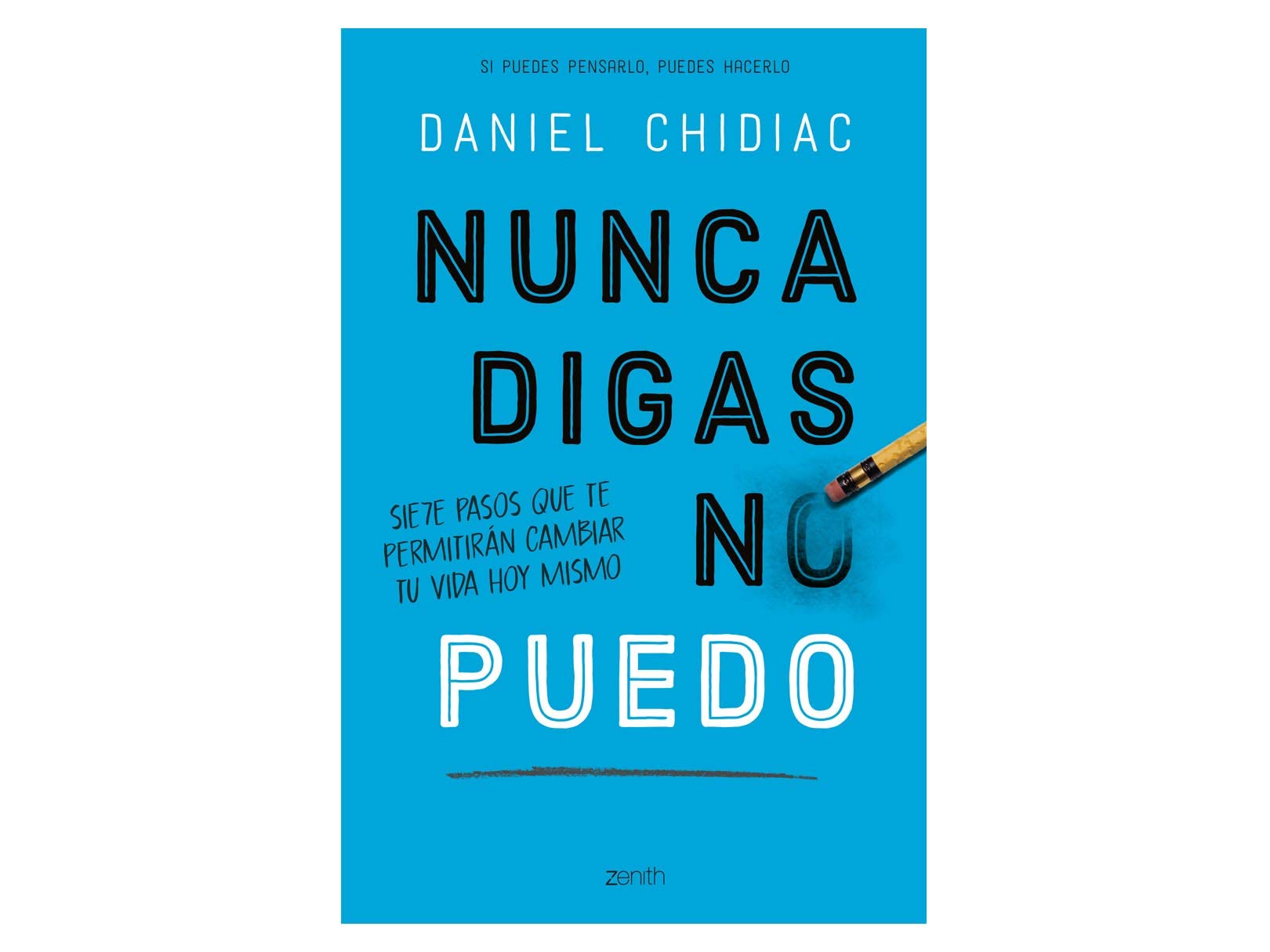 NUNCA DIGAS NO PUEDO - Librería Sísifo