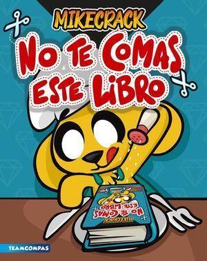 NO TE COMAS ESTE LIBRO - Librería Sísifo
