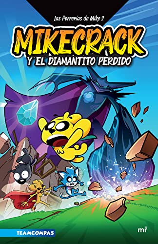 MIKECRACK Y EL DIAMANTITO PERDIDO - Librería Sísifo