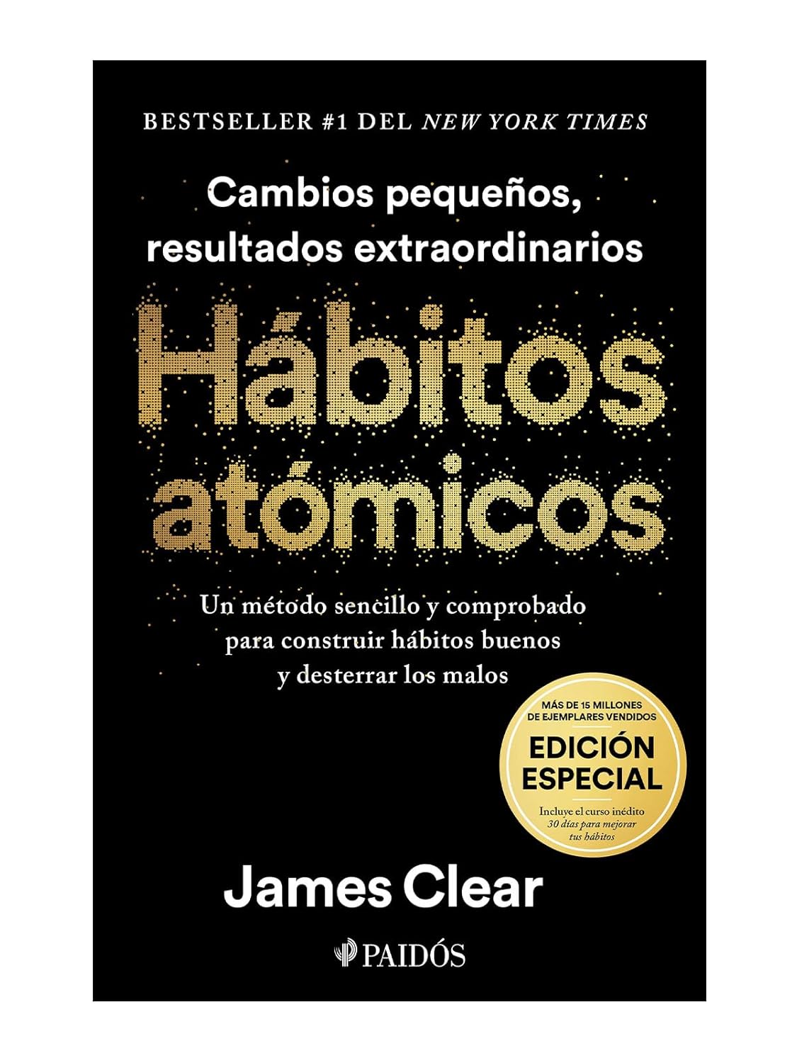 HÁBITOS ATÓMICOS - JAMES CLEAR, PORTADA NEGRA - Librería Sísifo