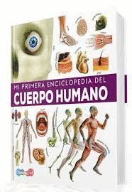MI PRIMERA ENCICLOPEDIA DEL CUERPO HUMANO - Librería Sísifo