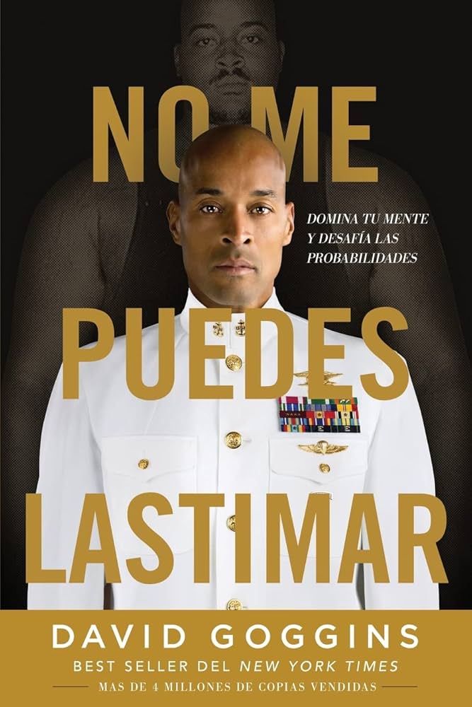 NO ME PUEDES LASTIMAR - DAVID GOGGINS - Librería Sísifo