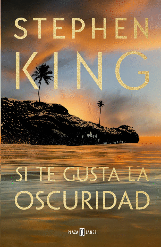 SI TE GUSTA LA OSCURIDAD - STEPHEN KING - Librería Sísifo