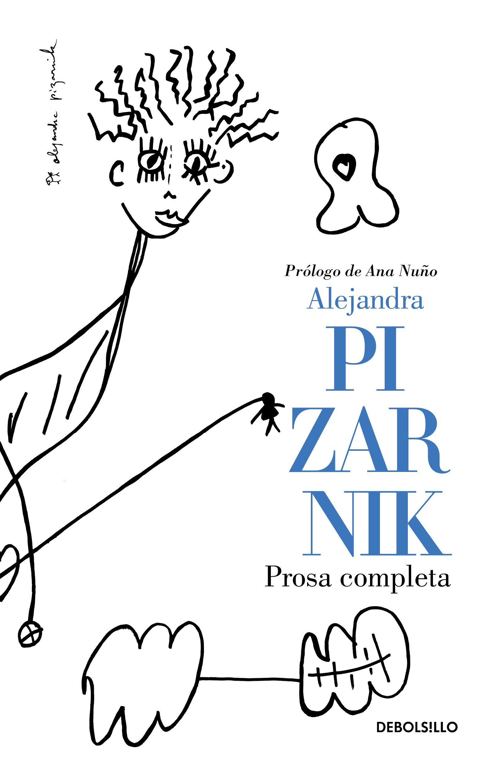 PROSA COMPLETA - ALEJANDRA PIZARNIK - Librería Sísifo