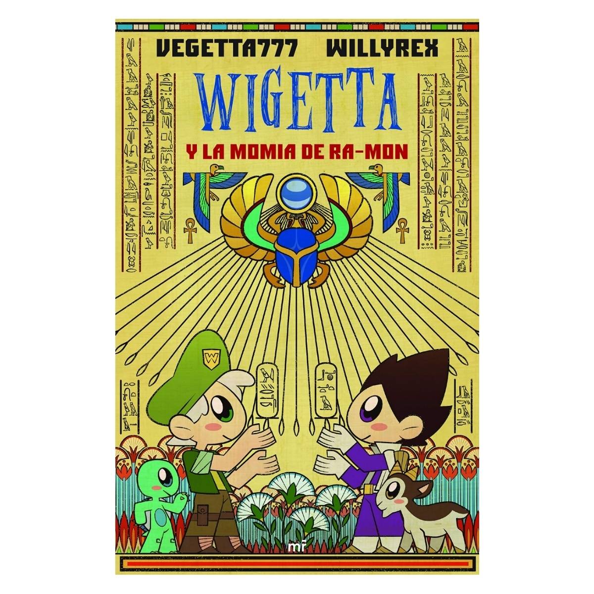 WIGETTA, Y LA MOMIA DE RA-MON - Librería Sísifo